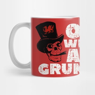 Old Welsh and Grumpy Mug